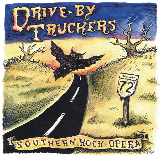 Drive-By Truckers: Southern Rock Opera LP