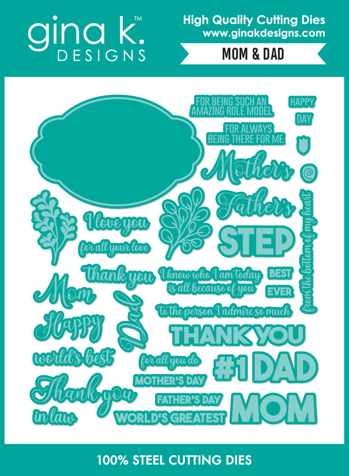 Gina K. Designs - Stamp & Die Set - Mom and Dad. Set by Beth Silaika. At Embellish Away in Bowmanville Ontario Canada.