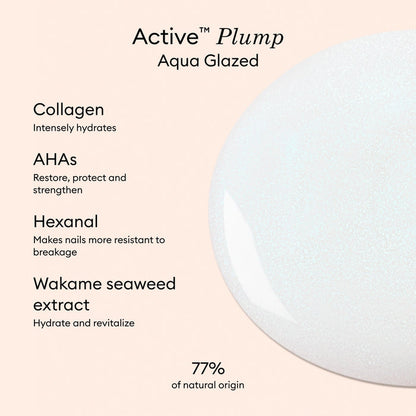 A swipe of Manucurist Active™ Plump Aqua Glazed is displayed on a pale backdrop. The text highlights its skin-care-inspired ingredients, including collagen, AHAs, hexanal, wakame seaweed extract, and a formula composed of 77% naturally derived ingredients. Benefits such as deep hydration and nail strengthening are emphasized for beautifully hydrated nails. Ideal for anyone looking for volumizing nail care with nourishing properties.