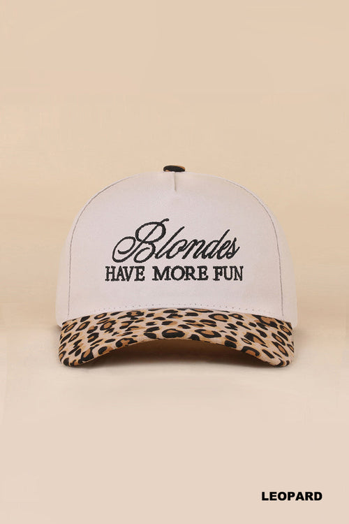 Blondes have more fun hat - leopard