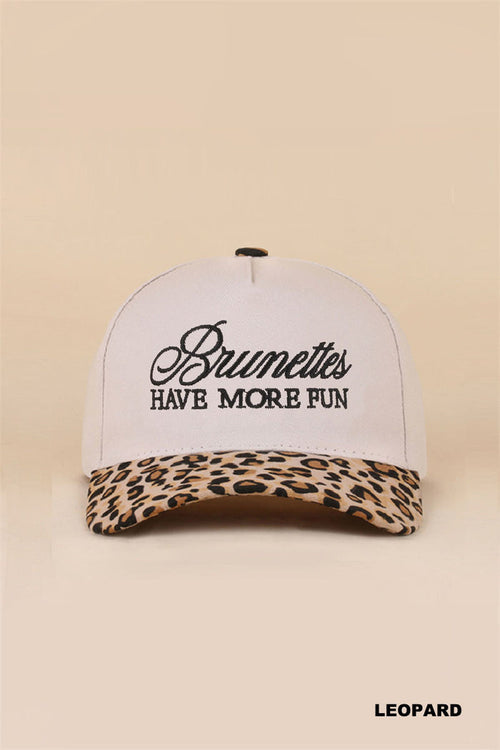 Brunettes have more fun hat - leopard
