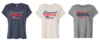 CHS Patrons Ladies DRAMA MAMA Tee
