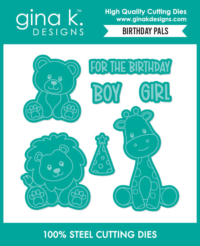 Gina K. Designs - Stamp and Die - Birthday Pals. Set by Gina K Designs. Available at Embellish Away located in Bowmanville Ontario Canada.