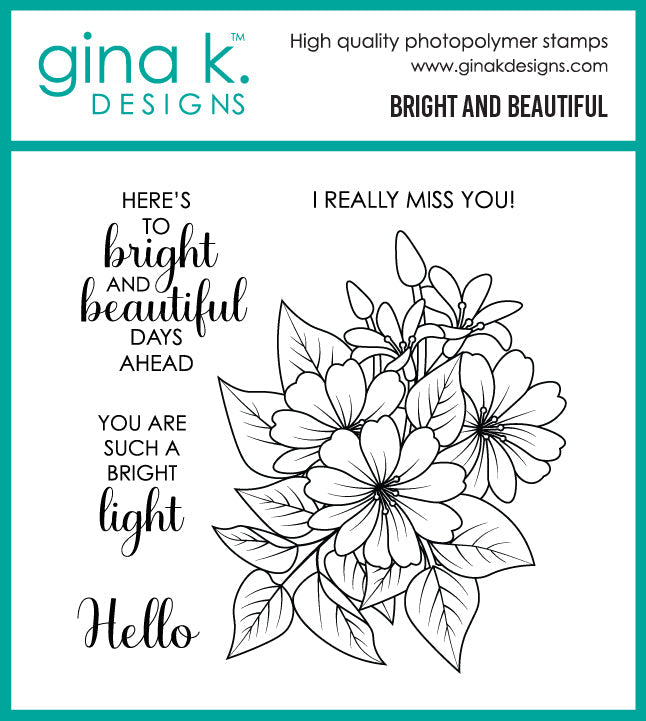 Gina K. Designs - Stamp and Die - Bright and Beautiful. Set by Gina K Designs. Available at Embellish Away located in Bowmanville Ontario Canada.