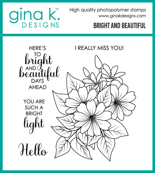 Gina K. Designs - Stamp and Die - Bright and Beautiful. Set by Gina K Designs. Available at Embellish Away located in Bowmanville Ontario Canada.