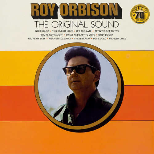 Roy Orbison: The Original Sound (70th Anniversary) Vinyl LP